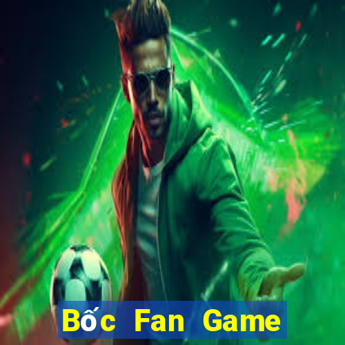 Bốc Fan Game Bài Vip