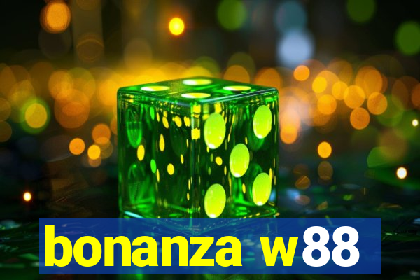 bonanza w88