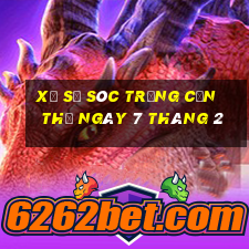 xổ số sóc trăng cần thơ ngày 7 tháng 2