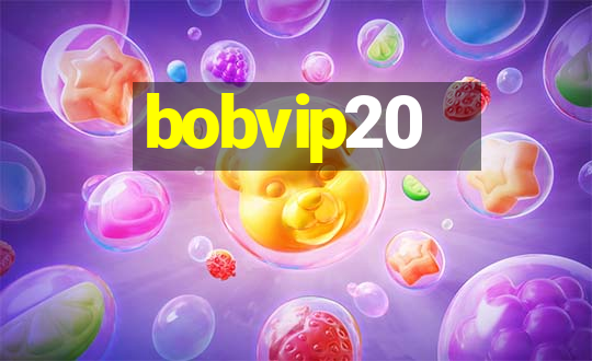 bobvip20