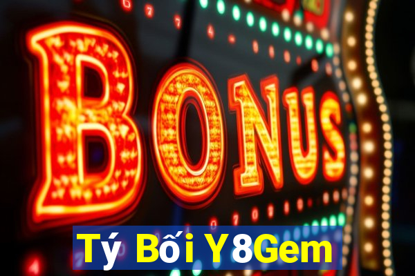 Tý Bối Y8Gem