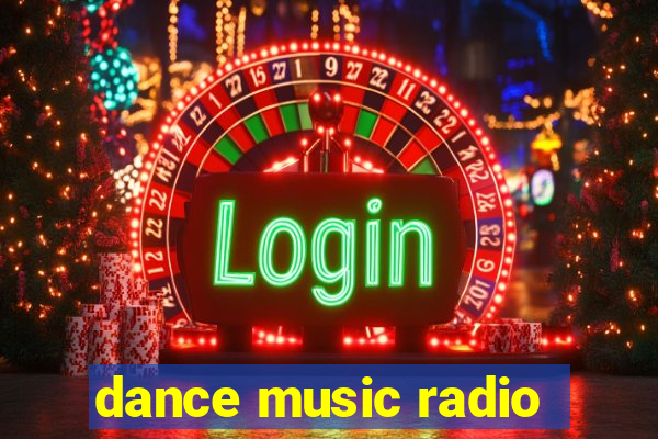 dance music radio