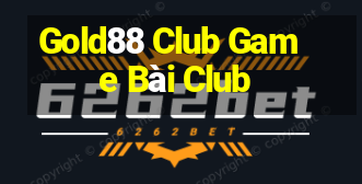 Gold88 Club Game Bài Club