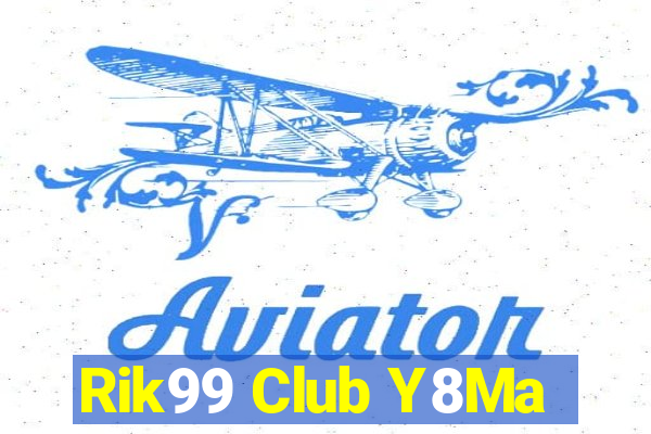 Rik99 Club Y8Ma