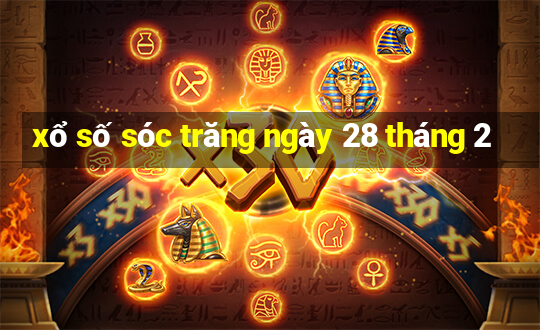 xổ số sóc trăng ngày 28 tháng 2