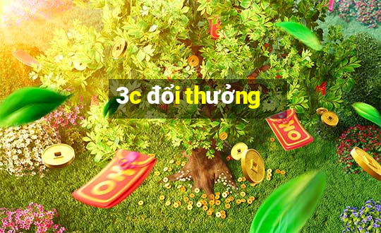 3c đổi thưởng