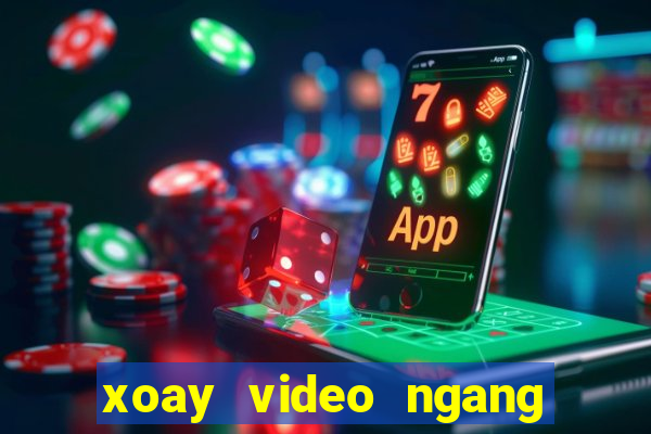 xoay video ngang thành dọc