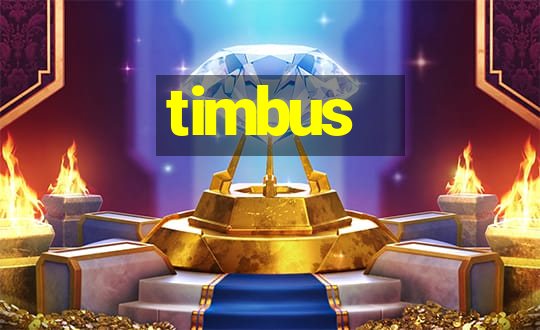 timbus