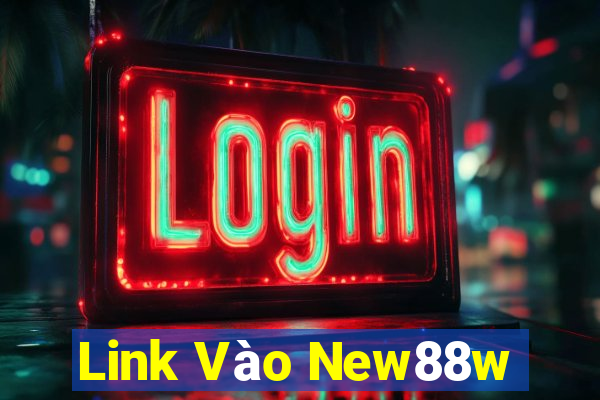 Link Vào New88w