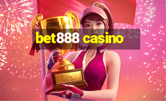 bet888 casino