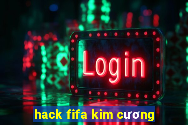 hack fifa kim cương