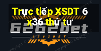 Trực tiếp XSDT 6x36 thứ tư