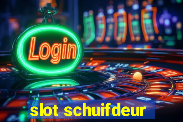 slot schuifdeur