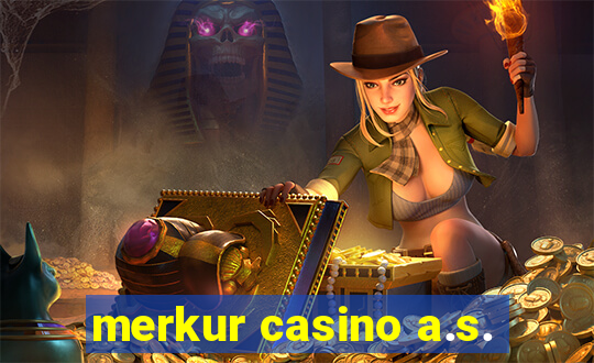 merkur casino a.s.