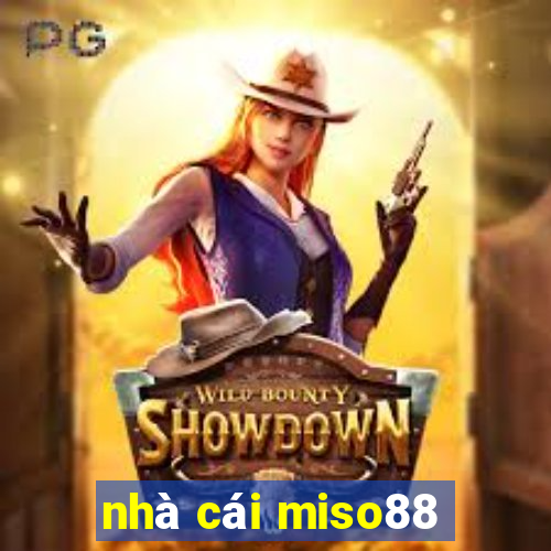 nhà cái miso88