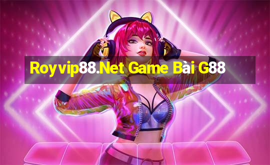 Royvip88.Net Game Bài G88