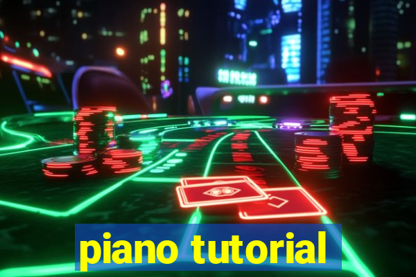 piano tutorial