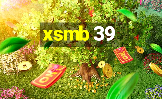 xsmb 39