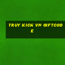 truy kich vn giftcode