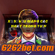 xổ số hậu giang các ngày trong tuần