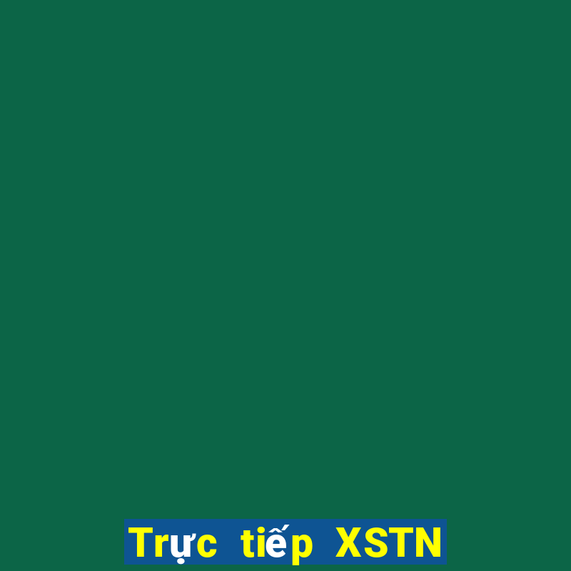 Trực tiếp XSTN ngày 3