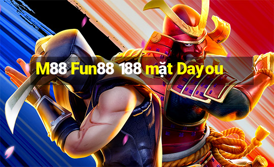 M88 Fun88 188 mặt Dayou