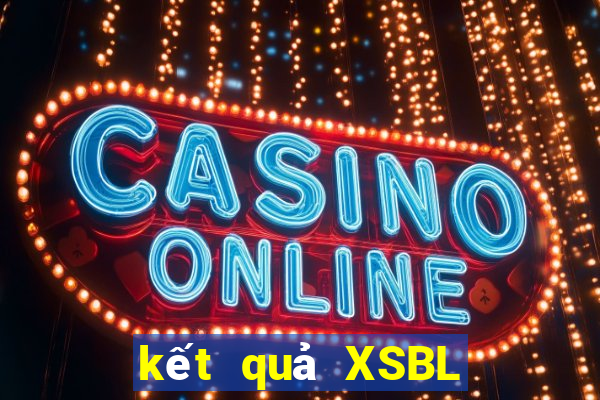 kết quả XSBL ngày 4