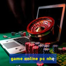 game online pc nhẹ