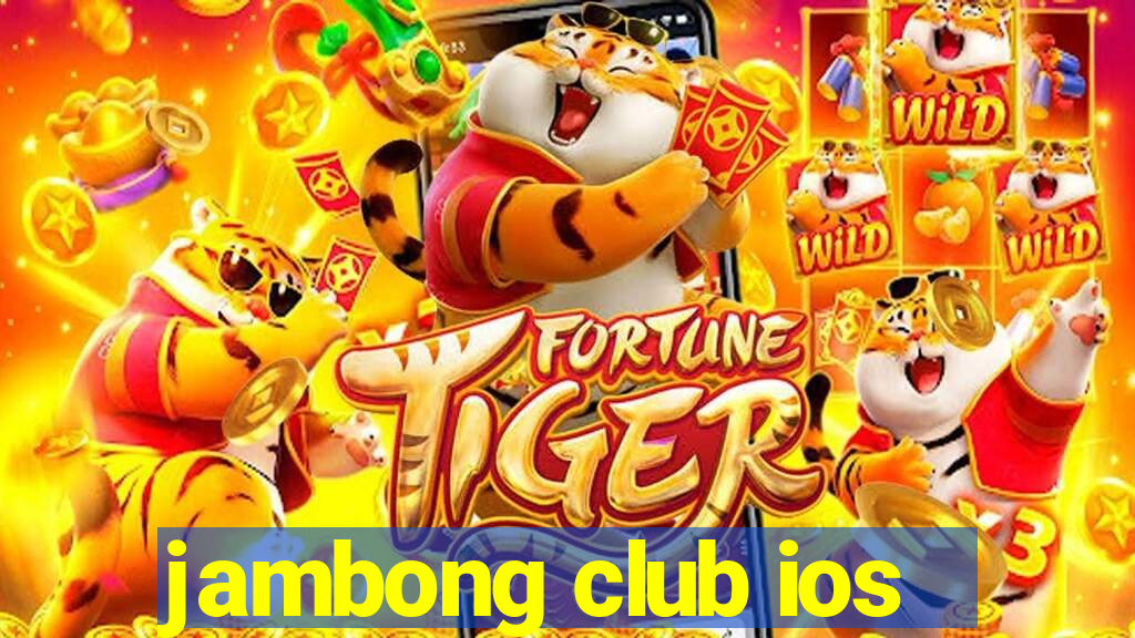 jambong club ios