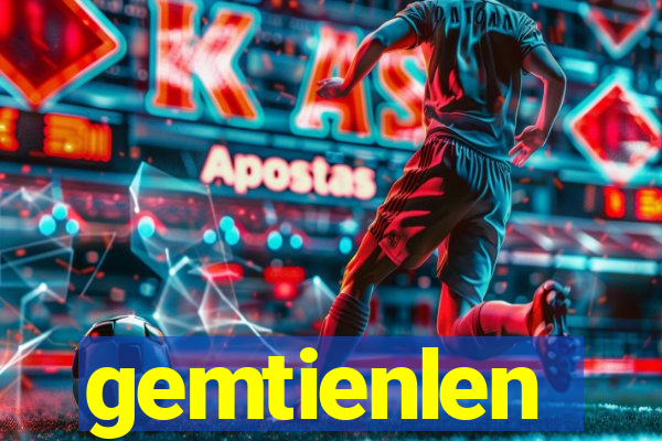 gemtienlen