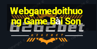 Webgamedoithuong Game Bài Son