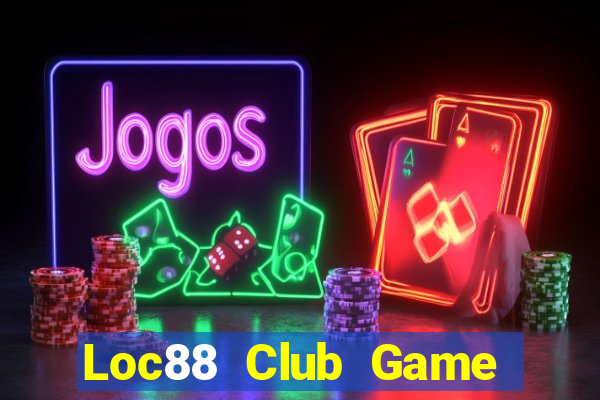 Loc88 Club Game Bài B88