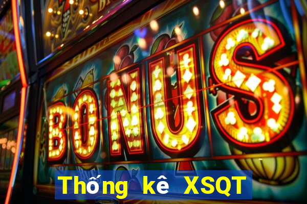 Thống kê XSQT ngày 6