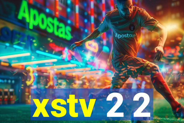 xstv 2 2