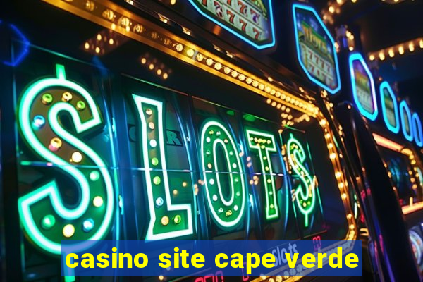 casino site cape verde