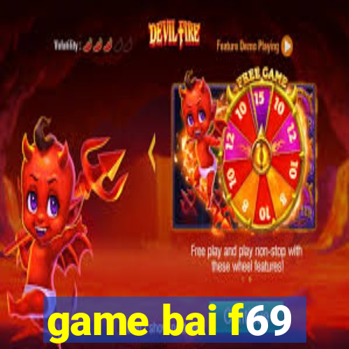 game bai f69