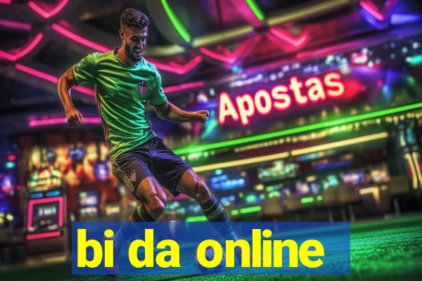 bi da online