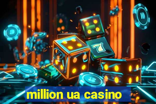 million ua casino