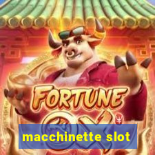 macchinette slot