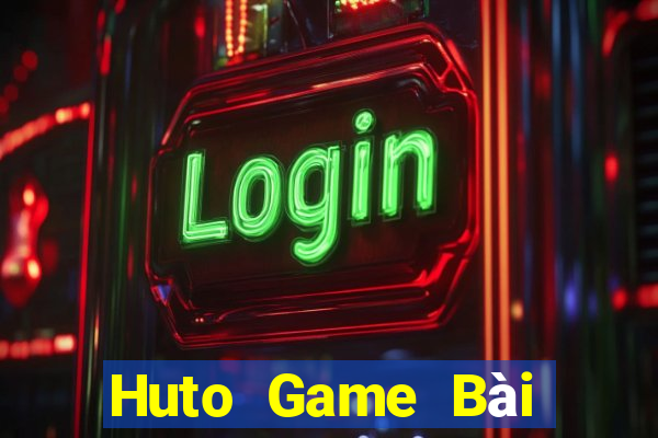 Huto Game Bài Su500 Iphone