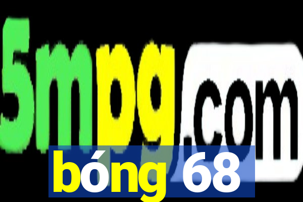 bóng 68