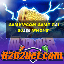 Gamvipcom Game Bài Su500 Iphone