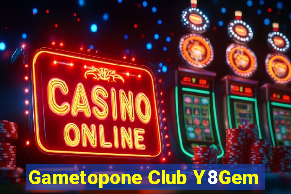 Gametopone Club Y8Gem