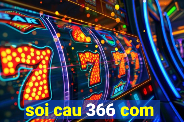 soi cau 366 com