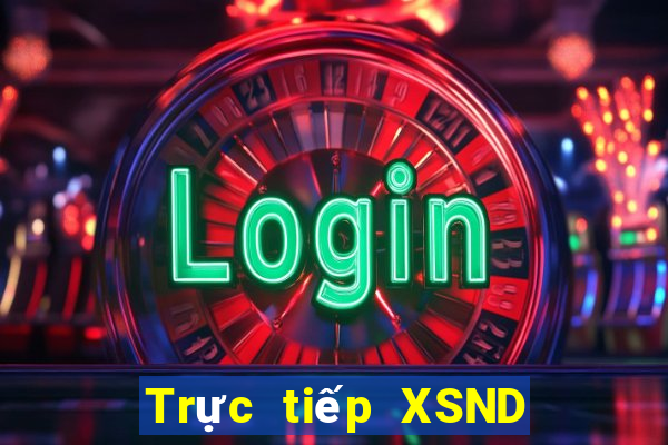 Trực tiếp XSND ngày 15