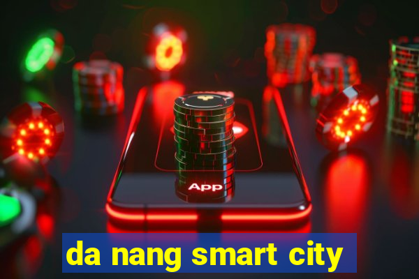 da nang smart city