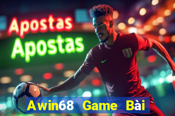 Awin68 Game Bài Trực Tuyến