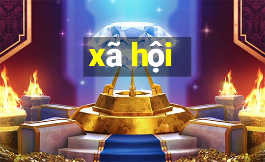 xã hội