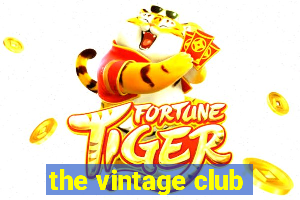 the vintage club