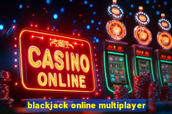 blackjack online multiplayer